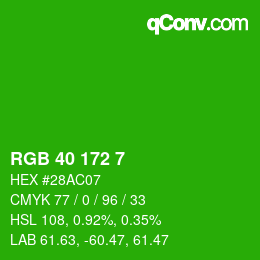 カラーコード: RGB 40 172 7 | qconv.com