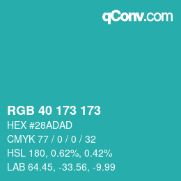 Color code: RGB 40 173 173 | qconv.com