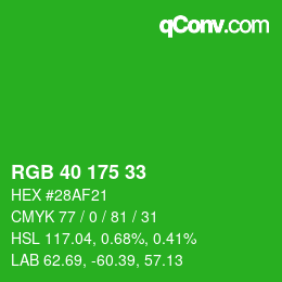 Color code: RGB 40 175 33 | qconv.com