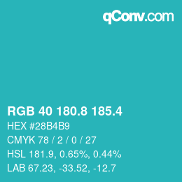 カラーコード: RGB 40 180.8 185.4 | qconv.com
