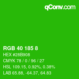 Color code: RGB 40 185 8 | qconv.com
