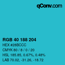 Color code: RGB 40 188 204 | qconv.com