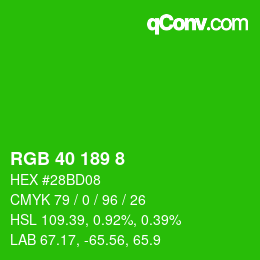 カラーコード: RGB 40 189 8 | qconv.com