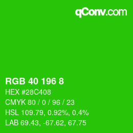 颜色代码: RGB 40 196 8 | qconv.com