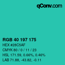 カラーコード: RGB 40 197 175 | qconv.com