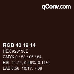 Color code: RGB 40 19 14 | qconv.com