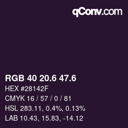 カラーコード: RGB 40 20.6 47.6 | qconv.com