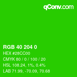 Color code: RGB 40 204 0 | qconv.com