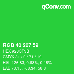 カラーコード: RGB 40 207 59 | qconv.com