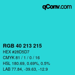 カラーコード: RGB 40 213 215 | qconv.com