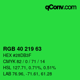 Color code: RGB 40 219 63 | qconv.com