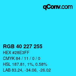 Color code: RGB 40 227 255 | qconv.com