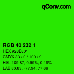 Color code: RGB 40 232 1 | qconv.com