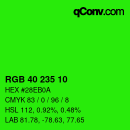 Color code: RGB 40 235 10 | qconv.com