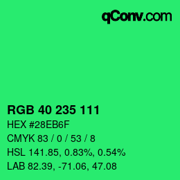 カラーコード: RGB 40 235 111 | qconv.com