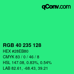 Color code: RGB 40 235 128 | qconv.com