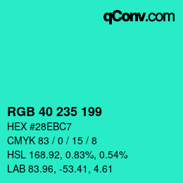 カラーコード: RGB 40 235 199 | qconv.com