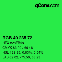 Color code: RGB 40 235 72 | qconv.com