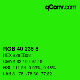 Color code: RGB 40 235 8 | qconv.com