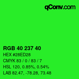 Color code: RGB 40 237 40 | qconv.com