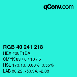 Código de color: RGB 40 241 218 | qconv.com