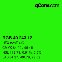 Color code: RGB 40 243 12 | qconv.com
