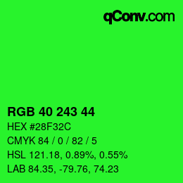 カラーコード: RGB 40 243 44 | qconv.com