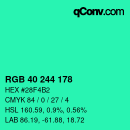 Color code: RGB 40 244 178 | qconv.com