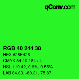 カラーコード: RGB 40 244 38 | qconv.com