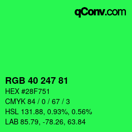 Color code: RGB 40 247 81 | qconv.com