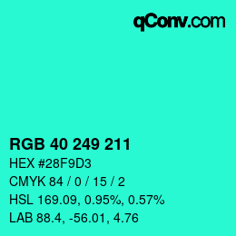 Color code: RGB 40 249 211 | qconv.com