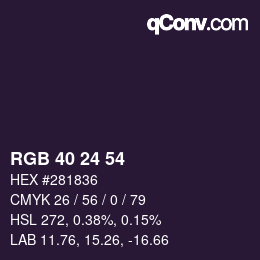 カラーコード: RGB 40 24 54 | qconv.com
