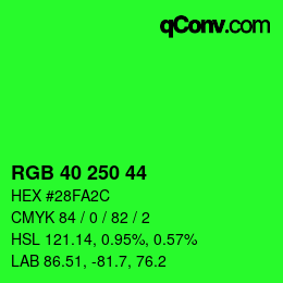 カラーコード: RGBA 40 250 44 1 | qconv.com