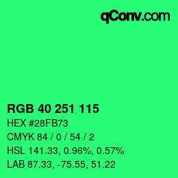 Color code: RGB 40 251 115 | qconv.com