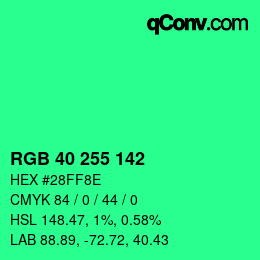 Color code: RGB 40 255 142 | qconv.com