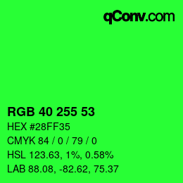 カラーコード: RGB 40 255 53 | qconv.com