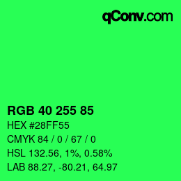 Color code: RGB 40 255 85 | qconv.com