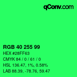 Color code: RGB 40 255 99 | qconv.com