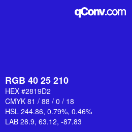 颜色代码: RGB 40 25 210 | qconv.com