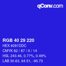 Color code: RGB 40 29 220 | qconv.com