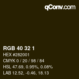 Color code: RGB 40 32 1 | qconv.com