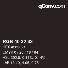 颜色代码: RGB 40 32 33 | qconv.com