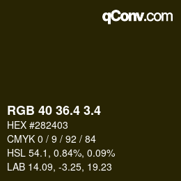 カラーコード: RGB 40 36.4 3.4 | qconv.com