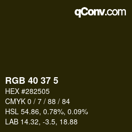 カラーコード: RGB 40 37 5 | qconv.com