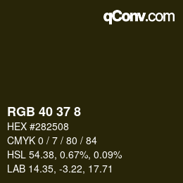 カラーコード: RGB 40 37 8 | qconv.com