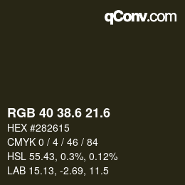 カラーコード: RGB 40 38.6 21.6 | qconv.com
