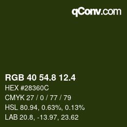 カラーコード: RGB 40 54.8 12.4 | qconv.com