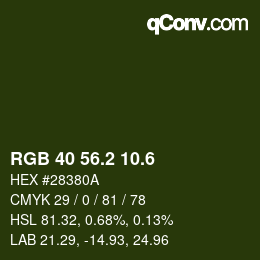 カラーコード: RGB 40 56.2 10.6 | qconv.com