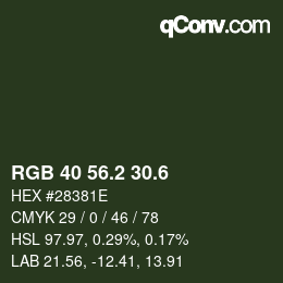 カラーコード: RGB 40 56.2 30.6 | qconv.com
