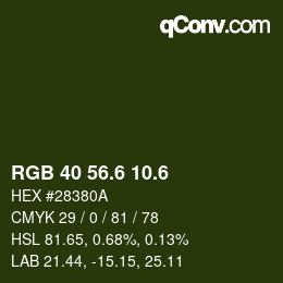 カラーコード: RGB 40 56.6 10.6 | qconv.com